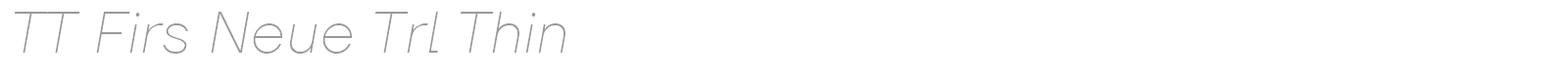 TT Firs Neue font preview